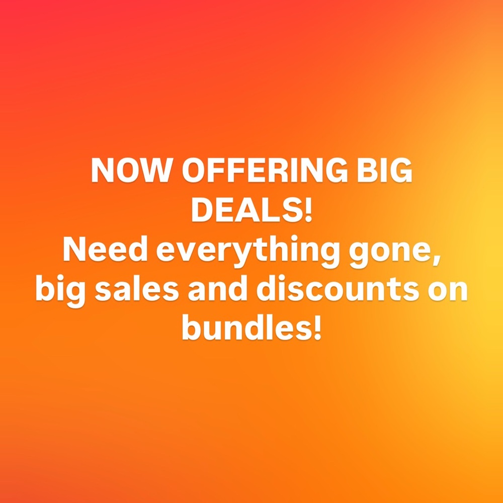 BIG DISCOUNTS ON BUNDLES!! SEND OFFERS!